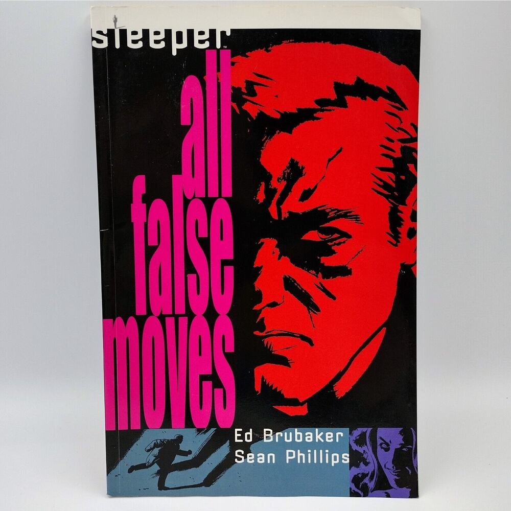 SLEEPER : ALL FALSE MOVES ~ WILDSTORM DC TPB BRUBAKER PHILLIPS Graphic Novel